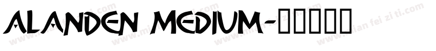 AlanDen Medium字体转换